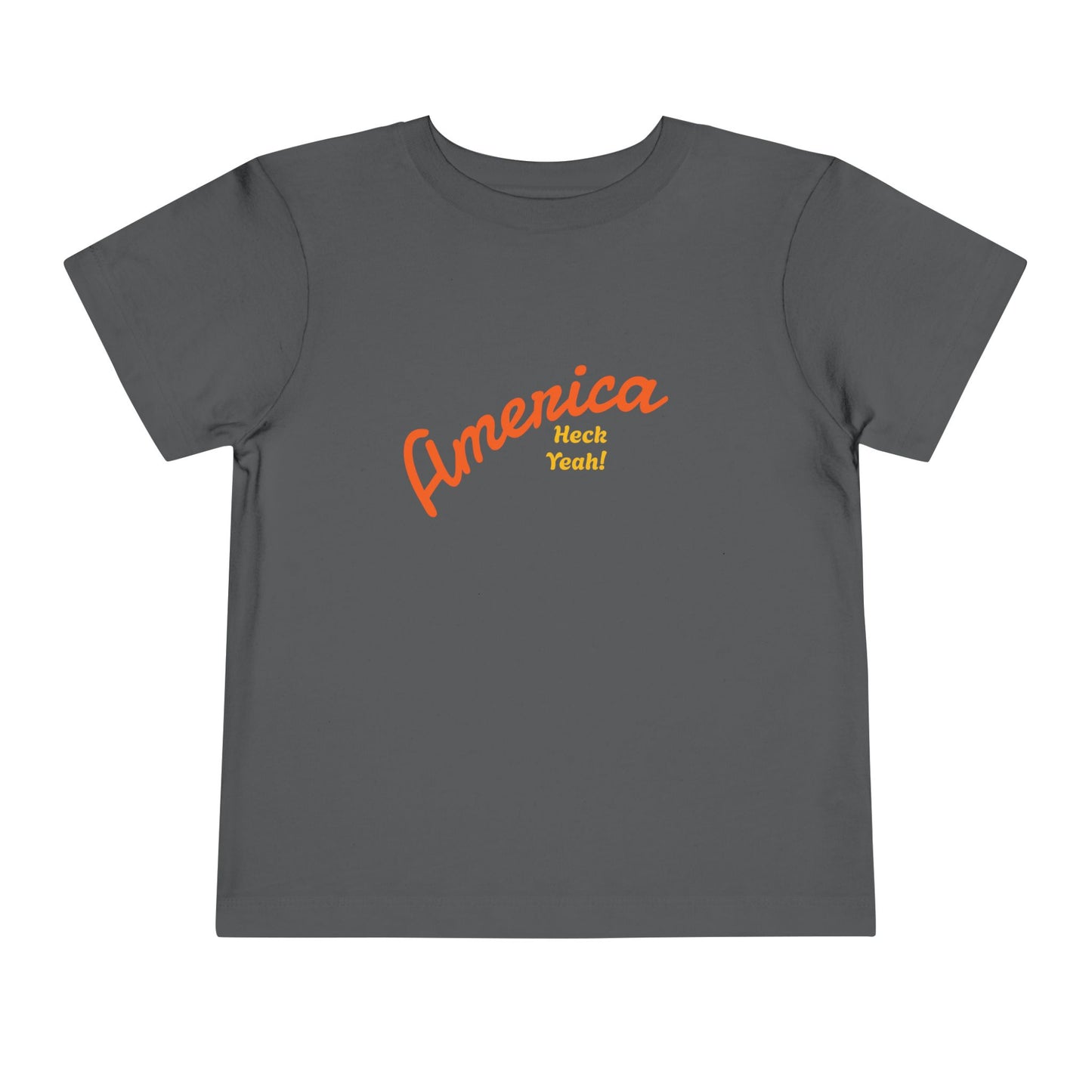 America Heck Yeah! -Toddler Short Sleeve Tee