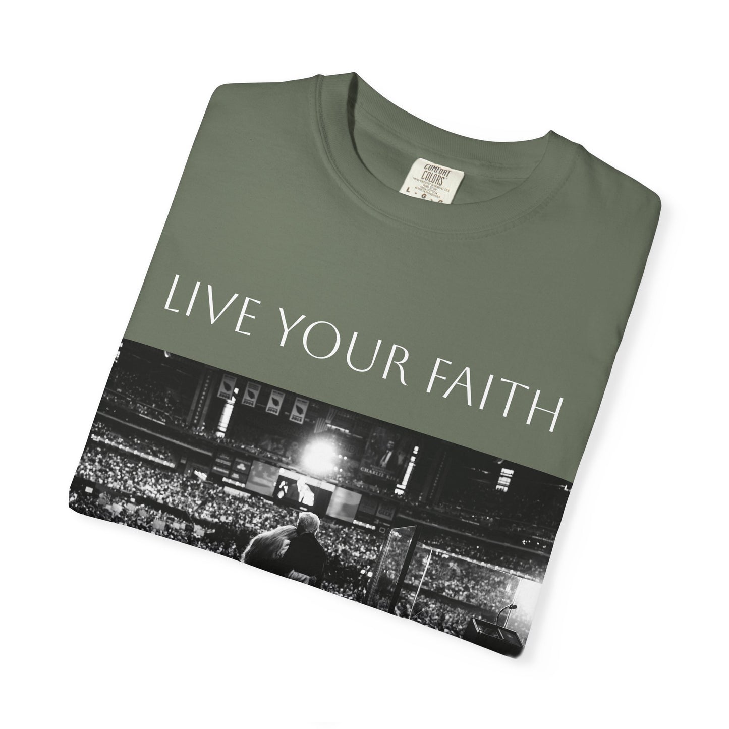 Live Your Faith - Die For It Comfort Tee